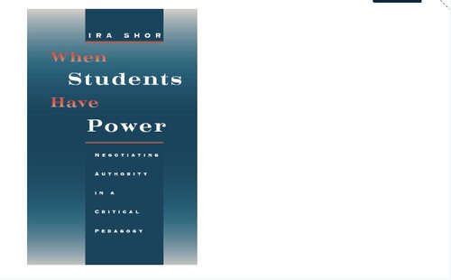 When Students Have Power: Negotiating Authority in a Critical Pedagogy