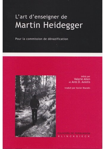 L'art denseigner de Martin Heidegger, suivi de Voies de la rhétorique