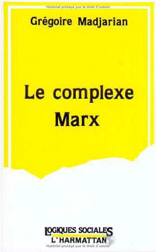 Le complexe Marx