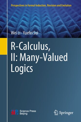 R-Calculus, II: Many-Valued Logics