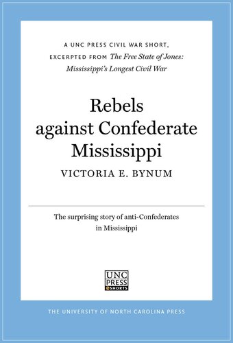 Rebels Against Confederate Mississippi