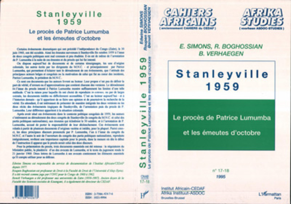 Stanleyville 1959: Le procès de Patrice Lumumba et les émeutes d'octobre