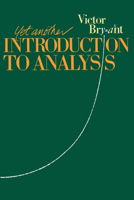 Yet Another Introduction to Analysis