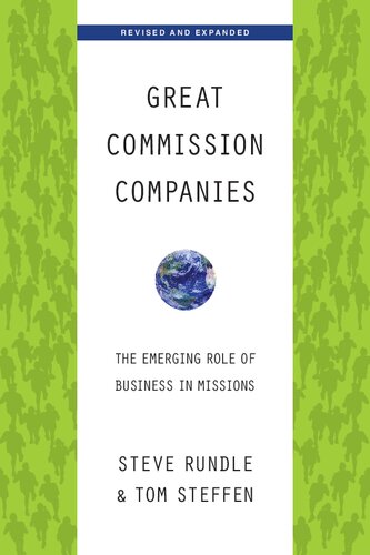 Great Commission Companies: The Emerging Role of Business in Missions