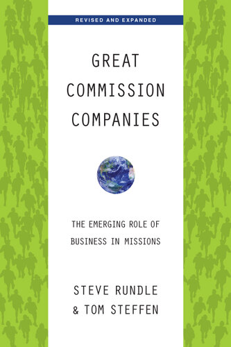 Great Commission Companies: The Emerging Role of Business in Missions