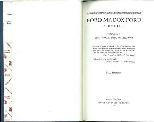 Ford Madox Ford: A Dual Life, Volume 1: The World before the War