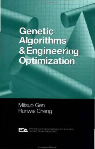 Genetic Algorithms and Engineering Optimization (1999) [Gen Cheng] [9780471315315]