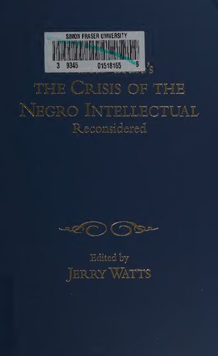 Harold Cruse's The crisis of the Negro intellectual reconsidered