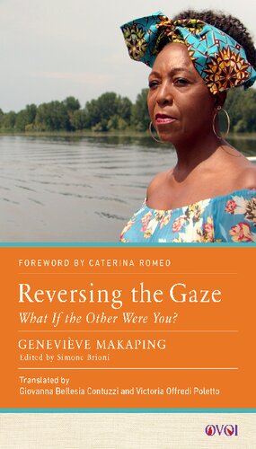 Reversing the Gaze: What if the Other Were You? (Other Voices of Italy)