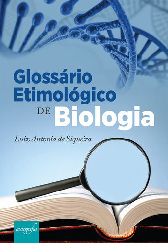 Glossário etimológico de biologia