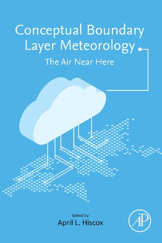 Conceptual Boundary Layer Meteorology: The Air Near Here