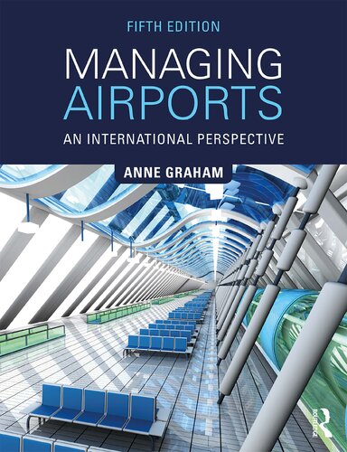 Managing Airports - An international perspective