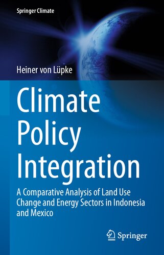 Climate Policy Integration: A Comparative Analysis of Land Use Change and Energy Sectors in Indonesia and Mexico