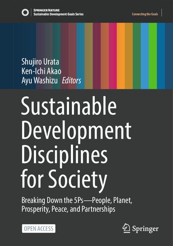 Sustainable Development Disciplines for Society Breaking Down the 5Ps—People, Planet, Prosperity, Peace, and Partnerships