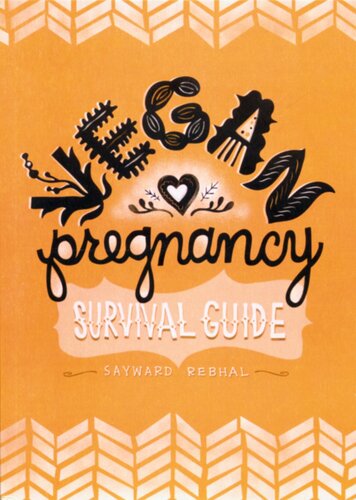 Vegan Pregnancy Survival Guide