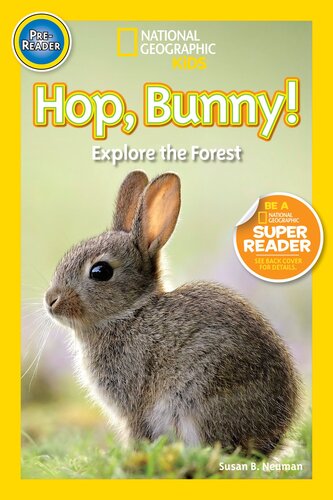 National Geographic Readers: Hop Bunny: Explore the Forest