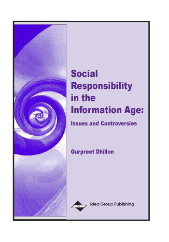 Social Responsibility in the Information Age: Issues and Controversies