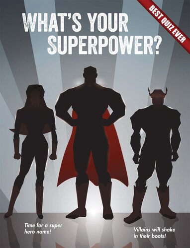 What's Your Superpower?