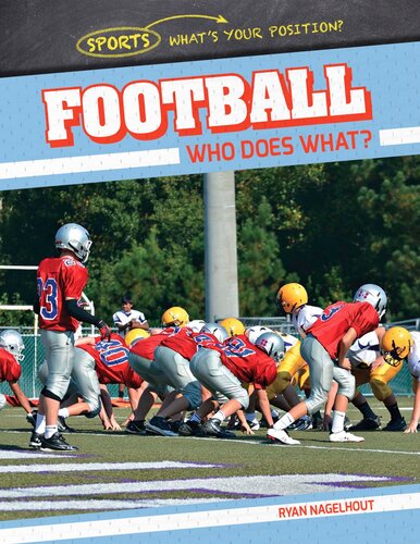 Football: Who Does What?