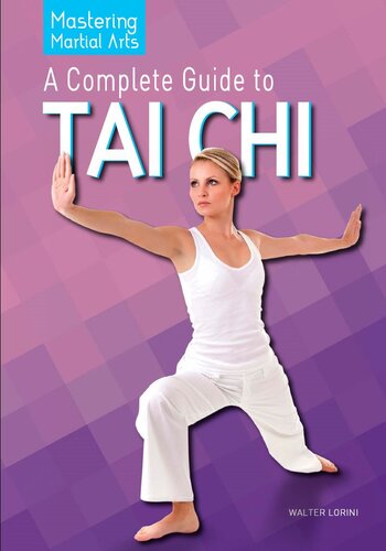 A Complete Guide to Tai Chi