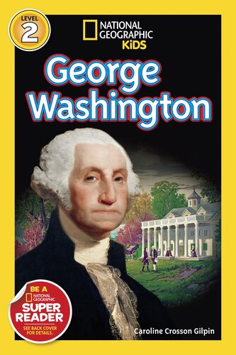 National Geographic Readers: George Washington