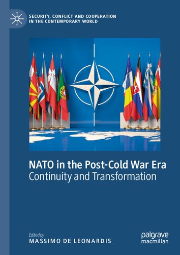 NATO in the Post-Cold War Era: Continuity and Transformation