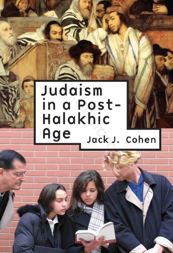 Judaism in a Post-halakhic Age