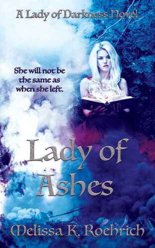 Lady of Ashes: (Lady of Darkness Book 3)