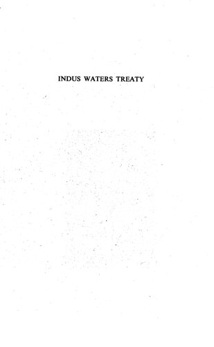 Indus Waters Treaty an exercise in international mediation