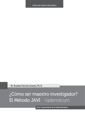 ¿Cómo ser maestro investigador? El Método JAVI