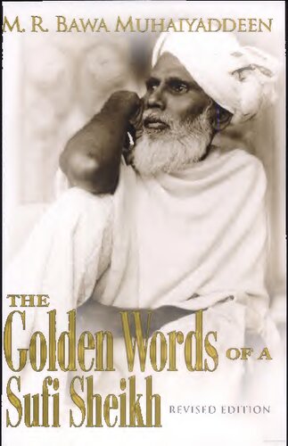 The Golden Words of a Sufi Sheikh (Revised Edition)