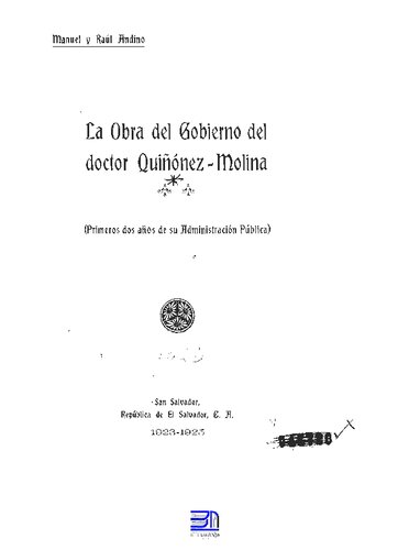 La obra del gobierno del Dr. Quiñonez-Molina