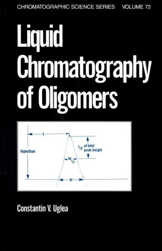 Liquid Chromatography of Oligomers