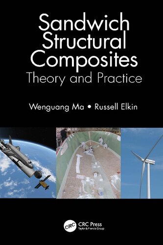 Sandwich Structural Composites: Theory and Practice