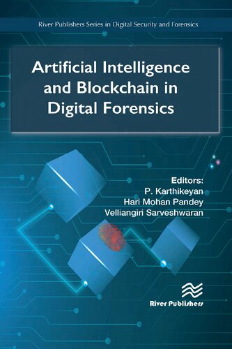 Artificial Intelligence and Blockchain in Digital Forensics