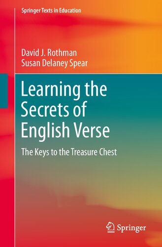 Learning the Secrets of English Verse: The Keys to the Treasure Chest