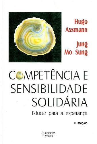 Competência e sensibilidade solidária: educar para esperança