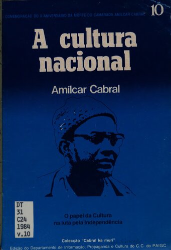 A cultura nacional. O papel da cultura na luta pela independência