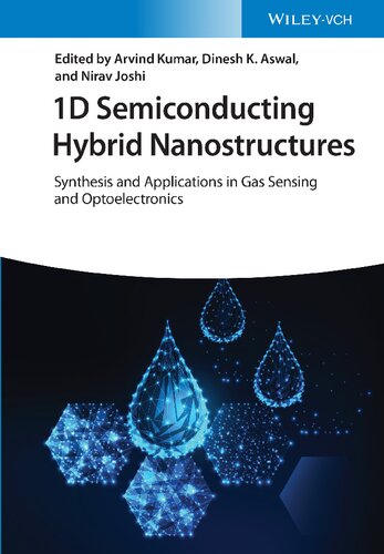 1D Semiconducting Hybrid Nanostructures: Synthesis and Applications in Gas Sensing and Optoelectronic