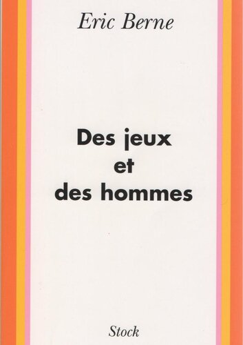 Des jeux et des hommes