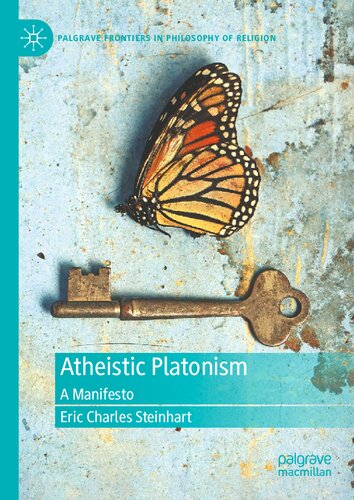 Atheistic Platonism : A Manifesto