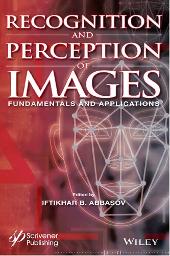 Recognition and Perception of Images. Fundamentals and Applications