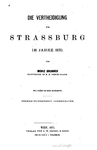 ie Verteidigung von Strassburg im Jahre 1870