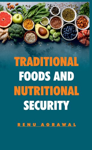 Traditional Foods And Nutritional Security