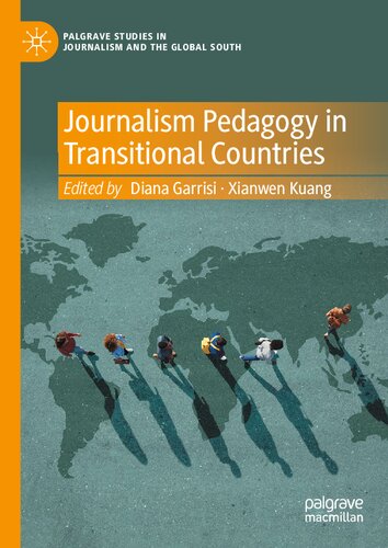 Journalism Pedagogy in Transitional Countries