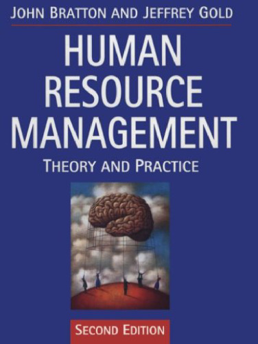 Human Resource Management: Theory and Practice