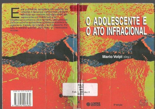 O Adolescente e o Ato Infracional