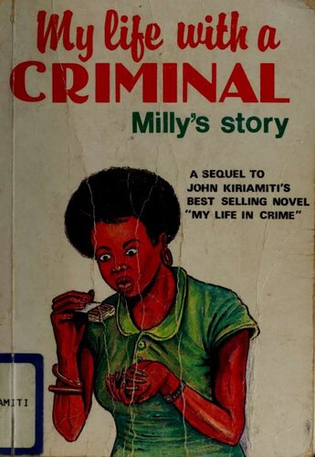 My Life with a Criminal: Milly's Story