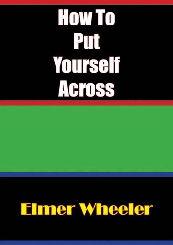 How To Put Yourself Across