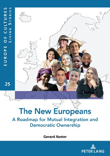 The New Europeans: A Roadmap for Mutual Integration and Democratic Ownership